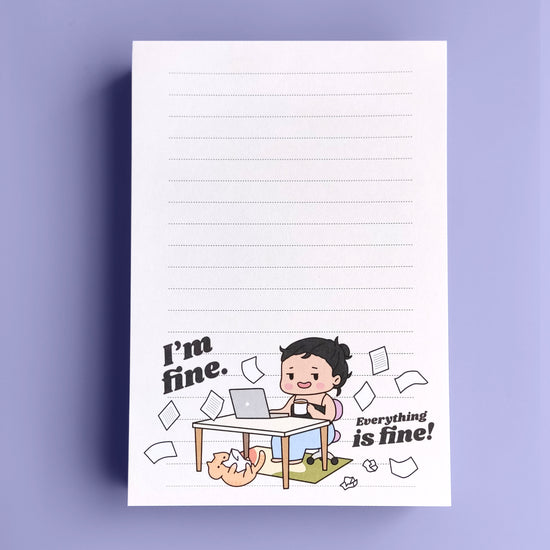Everything is fine - Adulting Notepad
