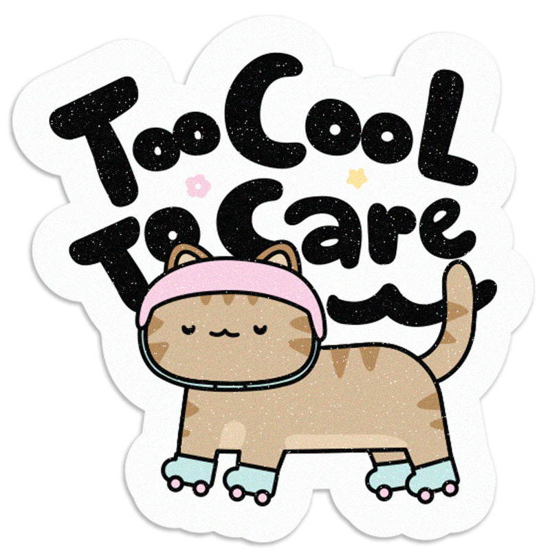 Too Cool To Care - Cat Vinyl Sticker
