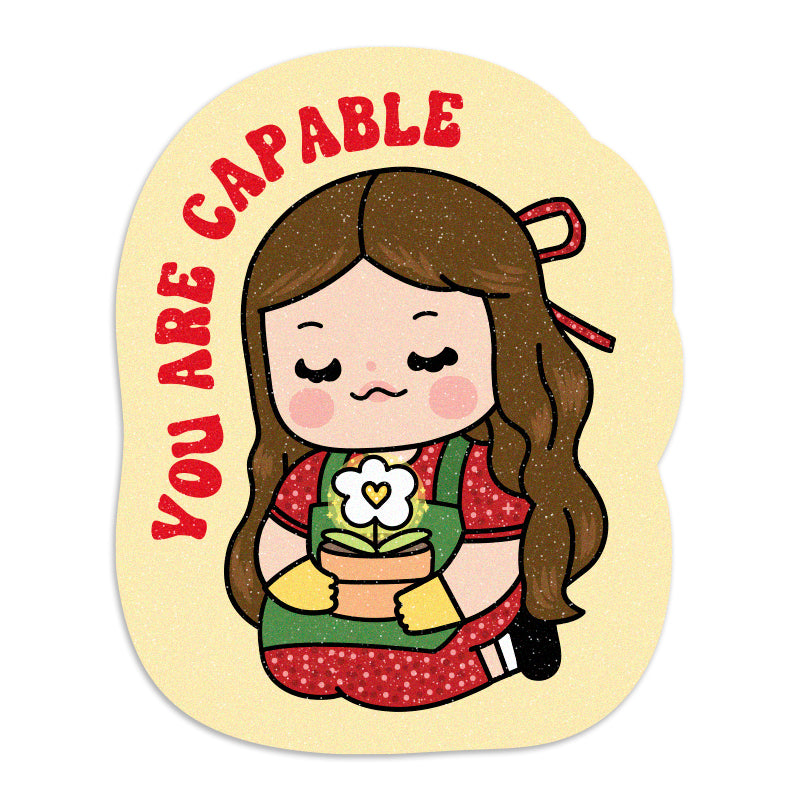 You Are Capable - Vinyl Sticker