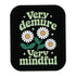 Very Demure, Very Mindful Vinyl Sticker