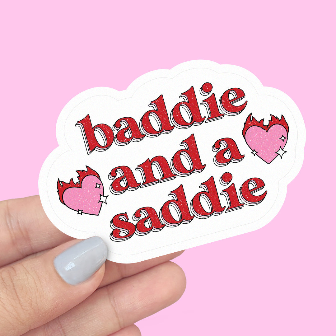 Baddie and a Saddie Vinyl Sticker