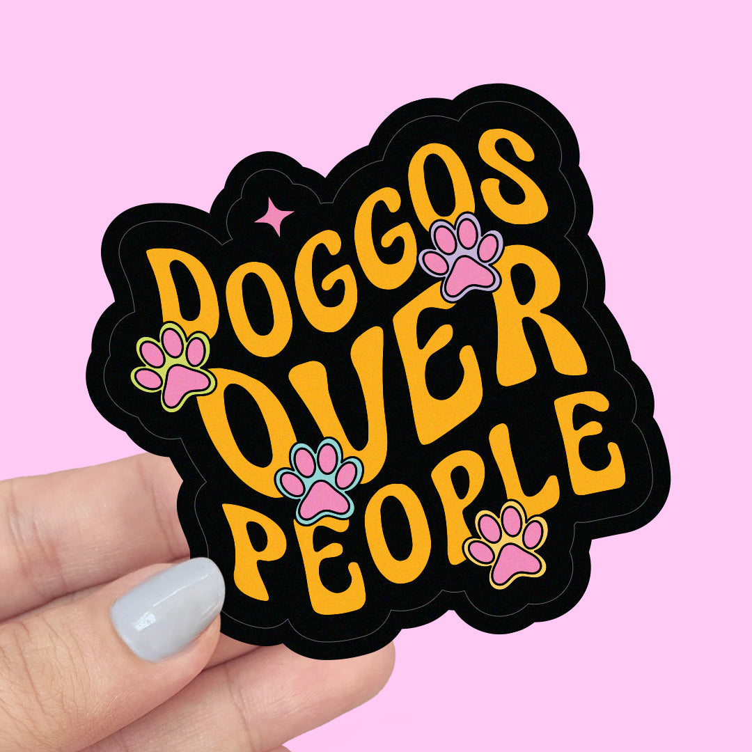 Doggos Over People Vinyl Sticker