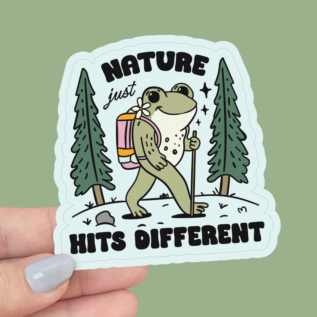 Nature Just Hits Different Vinyl Sticker