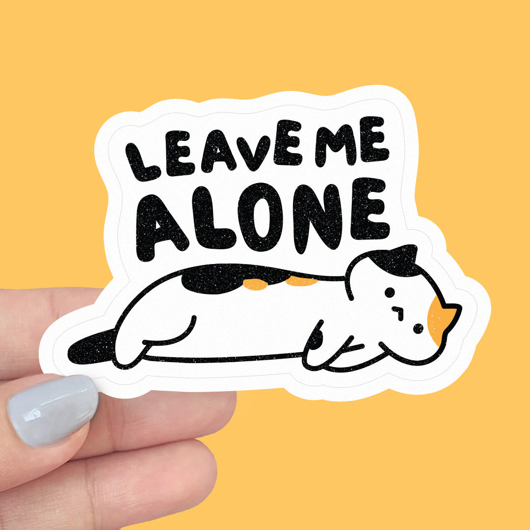 Leave Me Alone - Vinyl Sticker