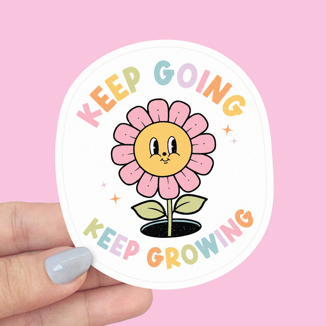 Keep Going, Keep Growing - Vinyl Sticker