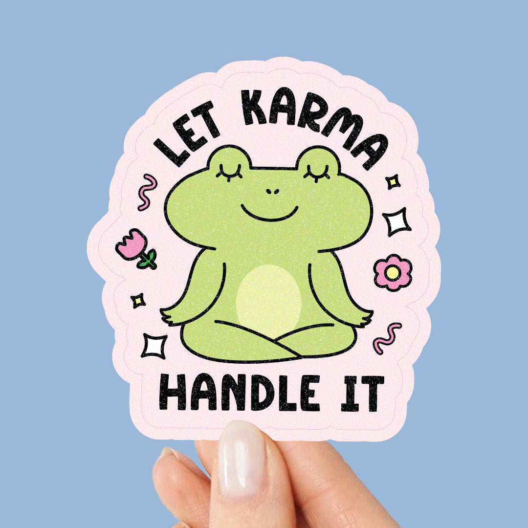 Let Karma Handle it - Vinyl Sticker